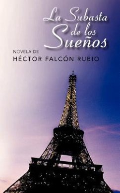 La Subasta de Los Sue OS - Rubio, H. Ctor Falc N.