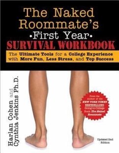 The Naked Roommate's First Year Survival Workbook - Cohen, Harlan