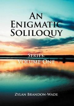 An Enigmatic Soliloquy Series - Brandon-Wade, Zylan