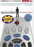 Episodes: My Life as I See It