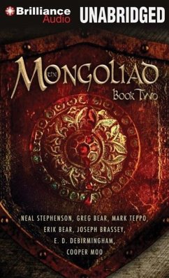 The Mongoliad: Book Two - Stephenson, Neal; Bear, Erik; Bear, Greg