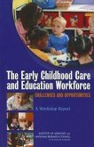The Early Childhood Care and Education Workforce
