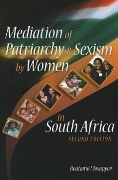 Mediation of Patriarchy & Sexism by Women - Mosupyoe, Boatamo