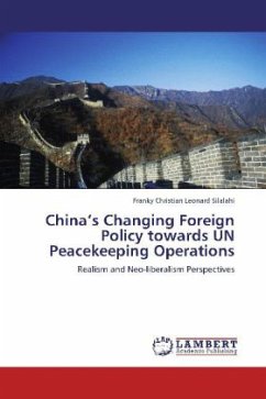 China's Changing Foreign Policy towards UN Peacekeeping Operations - Silalahi, Franky Christian Leonard