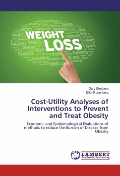 Cost-Utility Analyses of Interventions to Prevent and Treat Obesity - Ginsberg, Gary;Rosenberg, Elliot