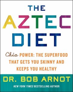 The Aztec Diet - Arnot, Bob