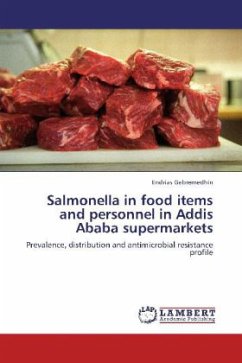 Salmonella in food items and personnel in Addis Ababa supermarkets