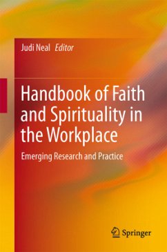 Handbook of Faith and Spirituality in the Workplace