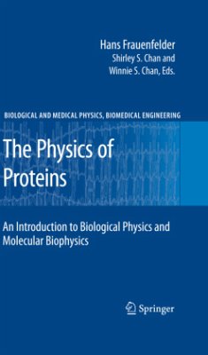 The Physics of Proteins - Frauenfelder, Hans