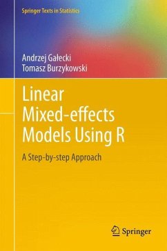 Linear Mixed-Effects Models Using R - Galecki, Andrzej;Burzykowski, Tomasz
