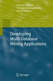 Developing Multi-Database Mining Applications