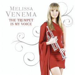 The Trumpet Is My Voice - Venema,Melissa