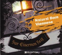 Zur Eisernen Zeit - Natural Born Viennese