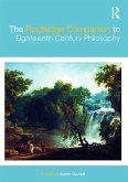 The Routledge Companion to Eighteenth Century Philosophy