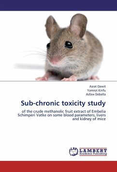 Sub-chronic toxicity study - Dawit, Asrat;Kinfu, Yamrot;Debella, Asfaw