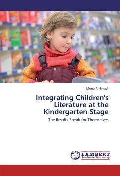 Integrating Children's Literature at the Kindergarten Stage - Al-Smadi, Mona