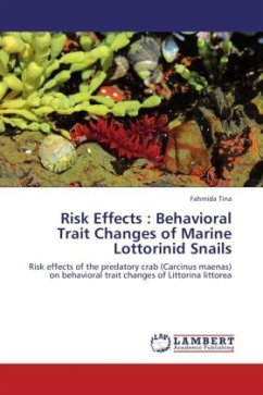 Risk Effects : Behavioral Trait Changes of Marine Lottorinid Snails - Tina, Fahmida