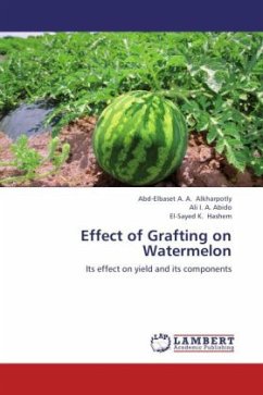 Effect of Grafting on Watermelon - Alkharpotly, Abd-Elbaset A. A.;Abido, Ali I. A.;Hashem, El-Sayed K.