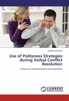 Use of Politeness Strategies during Verbal Conflict Resolution - Kimotho, Stephen