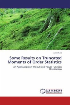 Some Results on Truncated Moments of Order Statistics - Ali, Azeem