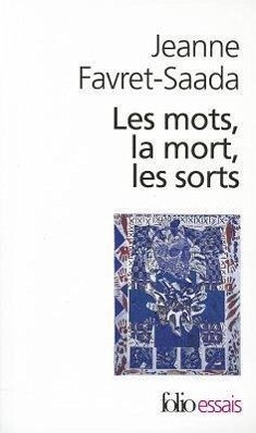 Mots La Mort Les Sorts - Favret-Saada, J.