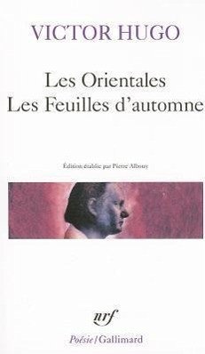 Orientales Les Feuilles - Hugo, Victor