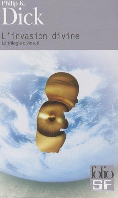 Invasion Divine - Dick, Philip