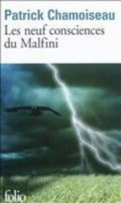 Neuf Conscien Du Malfin - Chamoiseau, Patr