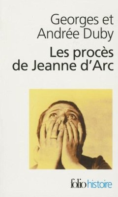 Proces de Jeanne D ARC - Duby, A.