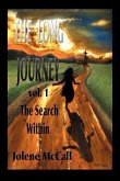 The Long Journey the Search Within