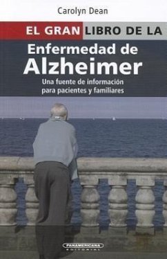 El Gran Libro de La Enfermedad de Alzheimer - Dean, Carolyn