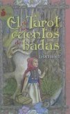 El tarot de los cuentos de hadas