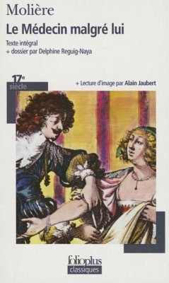 Medecin Malgre Lui - Moliere, Jean-Baptiste