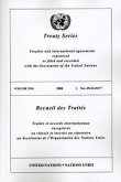Treaty Series/Recueil Des Traites, Volume 2538: Treaties and International Agreements Registered or Filed and Recorded with the Secretariat of the Uni