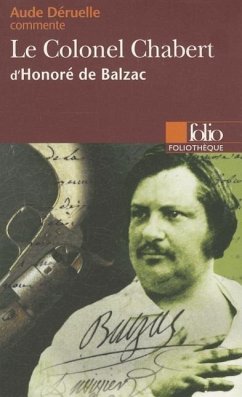 Le Colonel Chabert - Deruelle, Aude; De Balzac, Honore