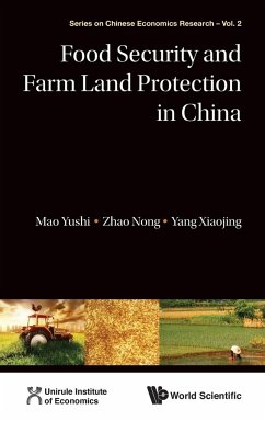 Food Security & Farm Land Protect in Chn - Yushi Mao, Nong Zhao & Xiaojing Yang