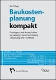 Baukostenplanung kompakt