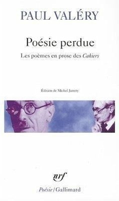 Poesie Perdue - Valery, Paul