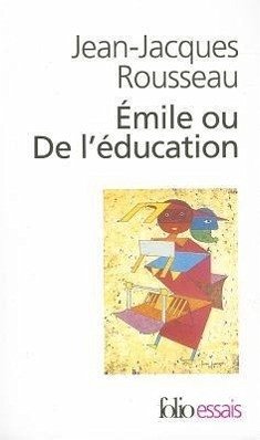 Emile Ou de L Education - Rousseau, J.