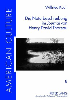 Die Naturbeschreibung im «Journal» von Henry David Thoreau - Koch, Wilfried
