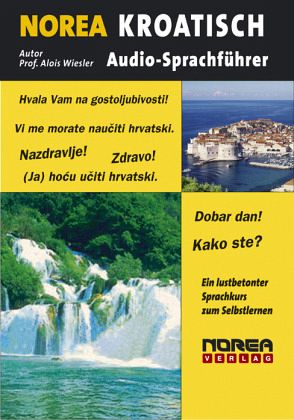 NOREA Audio-Sprachführer Kroatisch NOREA Audio-Sprachführer Kroatisch