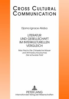 Literatur und Gesellschaft im interkulturellen Vergleich - Allaba, Djama Ignace