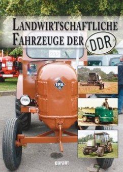 Landwirtschaftliche Fahrzeuge der DDR