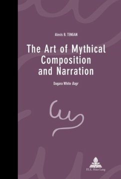 The Art of Mythical Composition and Narration - Tengan, Alexis B.