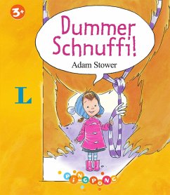 Dummer Schnuffi! - Stower, Adam