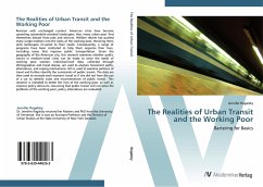 The Realities of Urban Transit and the Working Poor - Rogalsky, Jennifer