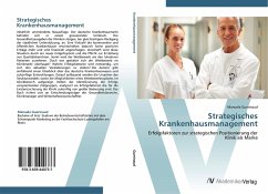 Strategisches Krankenhausmanagement - Guerinaud, Manuela