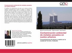 Contaminación ambiental de metales pesados en suelos urbanos - Fortis Hernández, Manuel;Preciado, Pablo;Huerta, Alexis