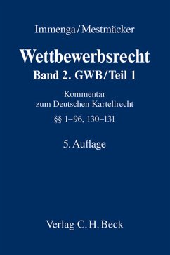 Wettbewerbsrecht / Wettbewerbsrecht Band 2: GWB / Teil 1 - Bach, Albrecht, Ulrich Immenga und Jörg Biermann
