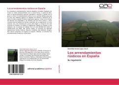 Los arrendamientos rústicos en España - López Lluch, David Bernardo
